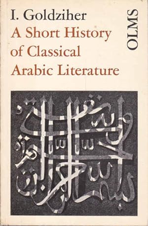 A Short History of Classical Arabic Literature