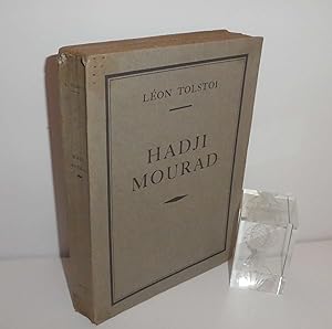 Hadji Mourad. Traduction de J. Fontenoy. Collection Auteurs Classiques Russes. Éditions de la Plé...