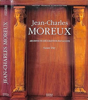 Jean-Charles Moreux: Architecte-Decorateur-Paysagiste