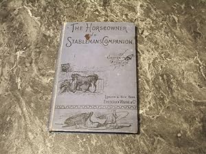 The Horseowner And Stablemans Companion