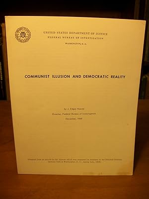 Communist Illusion and Democratic Reality
