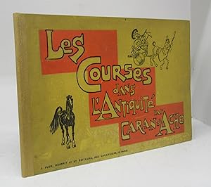 Les Courses dans L'Antiquité par Carand'Ache