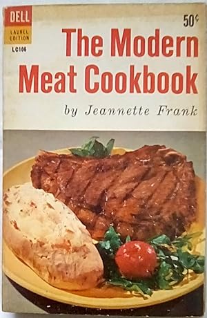 The Modern Meat Cookbook