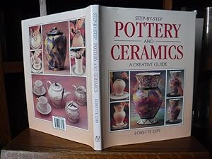 Step-By-Step Pottery and Ceramics