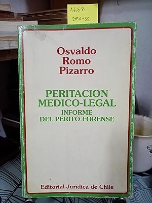 Peritación médico-legal. Informe del perito forense