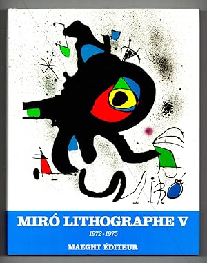 MIRO Lithographe V - 1972-1975.