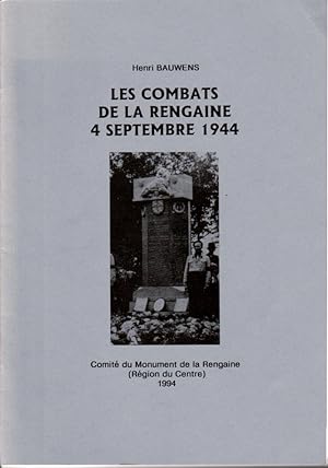 Les combats de la Rengaine 4 septembre 1944