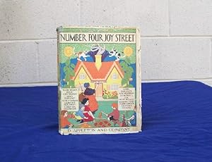 Number Four Joy Street. A Medley of Prose & Verse for Boys and Girls.