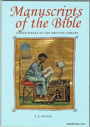 Manuscripts Of The Bible: Greek Bibles In The British Isles