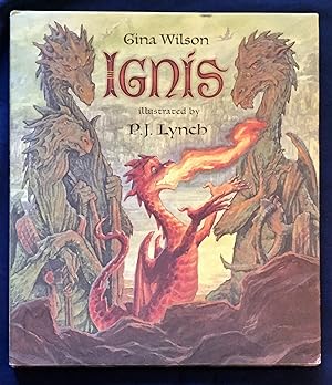 IGNIS; Illustrated by P. J. Lynch