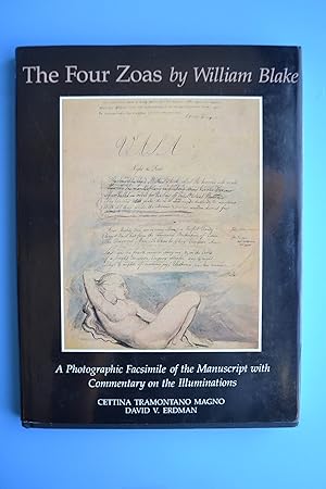 The Four Zoas by William Blake | A Photographic Facsimile of the Manuscript with Commentary on th...