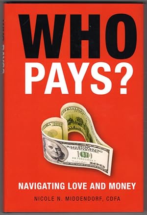 Who Pays?: Navigating Love and Money