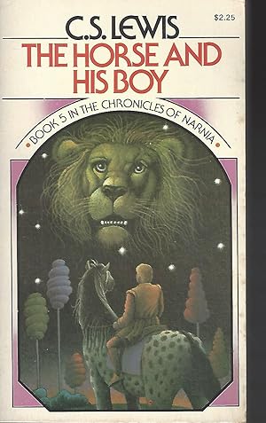 The Horse and His Boy (The Chronicles of Narnia, No. 5)