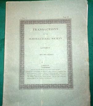 Transactions of the Horticultural Society of London. Volume 1 part 2.