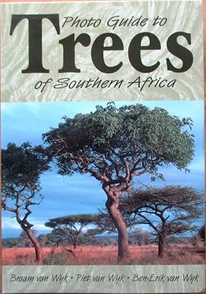 Photo Guide to Trees of Southern Africa