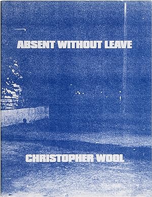 Absent Without Leave (Signed First Edition)