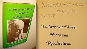 Ludwig Von Mises, Notes and Recollections