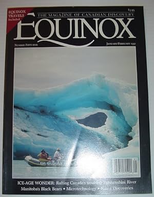 Equinox - The Magazine of Canadian Discovery: January/February 1991 - Rafting the Tatsenshini