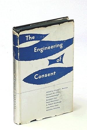 The Engineering of Consent