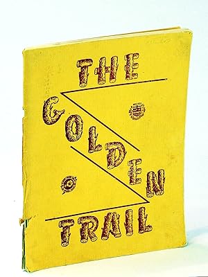 The Golden Trail [Camrose, Alberta Local History]