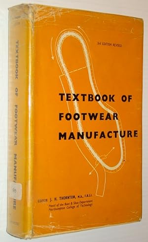 Textbook of Footwear Manufacture
