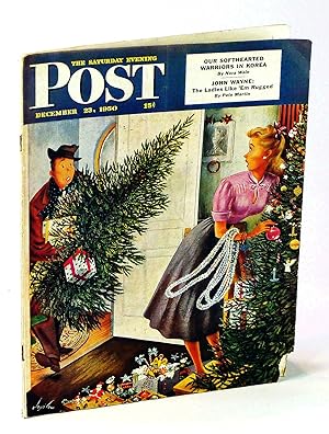 The Saturday Evening Post, December [Dec.] 23, 1950 - John Wayne / Our Softhearted Warriors in Korea