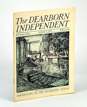 The Dearborn Independent - Chronicler of the Neglected Truth, August (Aug.) 7, 1926 - Islam Aims ...