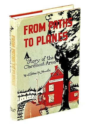 From Paths to Planes - A History of the Claremont [Ontario] Area