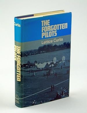 The Forgotten Pilots - A Story of the Air Transport Auxiliary 1939-45