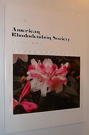Journal of the American Rhododendron Society, Vol. 56 Number 4 Fall 2002