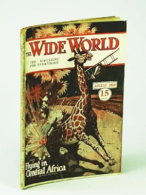 The Wide World - The Magazine For Everybody, August 1919, No. 256, Vol. XLIII - The Theft of the ...