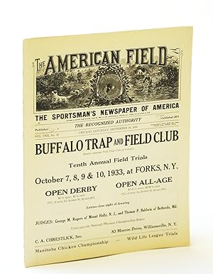 The American Field - The Sportsman's Newspaper [Magazine] of America, September [Sept.] 16, 1933,...