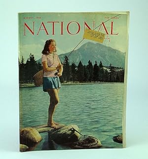 National Home Monthly Magazine, August (Aug.) 1946 - Should Canada Annex Ontario?