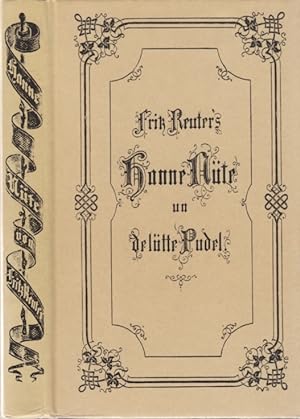 Hanne Nüte un de lütte Pudel Ne Vagel- un Minschengeschicht von Fritz Reuter. Illustrirte Ausgabe