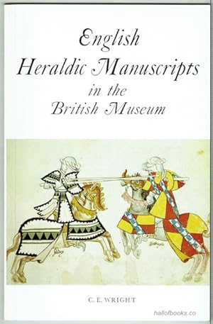 English Heraldic Manuscripts In The British Museum
