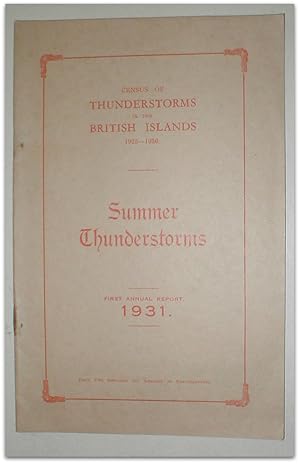 Summer thunderstorms. First annual report, 1931.