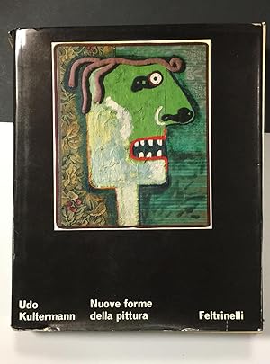 AA.VV. Udo Kultermann. Nuove forme di pittura. Feltrinelli. 1969 - I