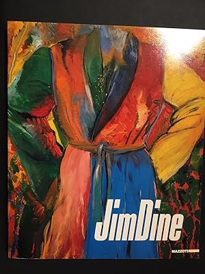 Jim Dine. A cura di Attilio Codognato. Mazzotta. 1988.