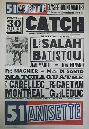 "51 ANISETTE / CATCH" Affiche originale entoilée / CATCH ÉLYSÉE-MONTMARTRE 30 MARS 1980 / Typo Im...