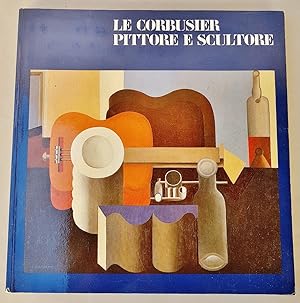 Le Corbusier, Pittore e Scultore: Museo Correr.
