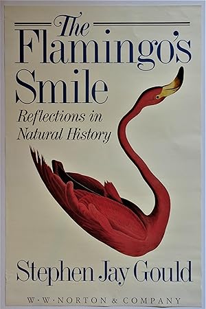The Flamingo's Smile; Reflections in Natural History (Publisher's Promotional Poster)