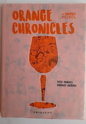 Orange chronicles : a graphic novel