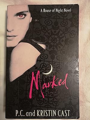 Marked: Number 1 in series (House of Night)