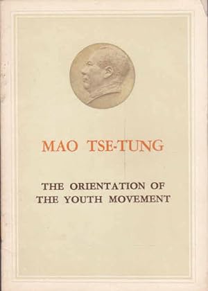The Orientation of the Youth Movement