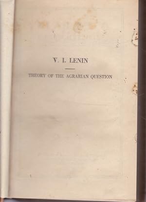 Selected Works: Volume XII Theory of the Agrarian Question