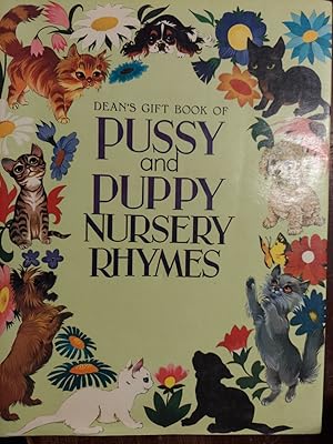 Dean's Gift Book of Pussy and Puppy Nursery Rhymes