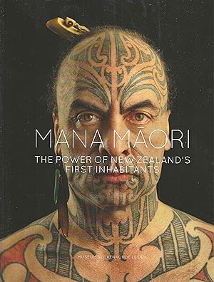 Mana Maori: The Power of New Zealand's First Inhabitants