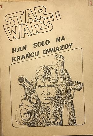 Star Wars: Han Solo na KraÅcu Gwiazdy [Star Wars: Han Solo at Star's End]