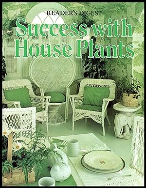 Success With House Plants - 1983 Readers Digest