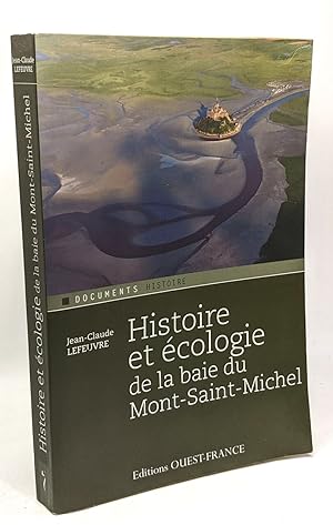 Histoire et écologie de la baie du Mont Saint-Michel